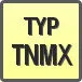 Piktogram - Typ: TNMX